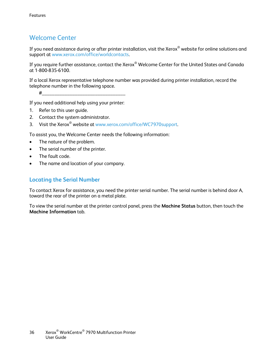 Welcome center, Locating the serial number | Xerox WorkCentre 7970-3795 User Manual | Page 36 / 316