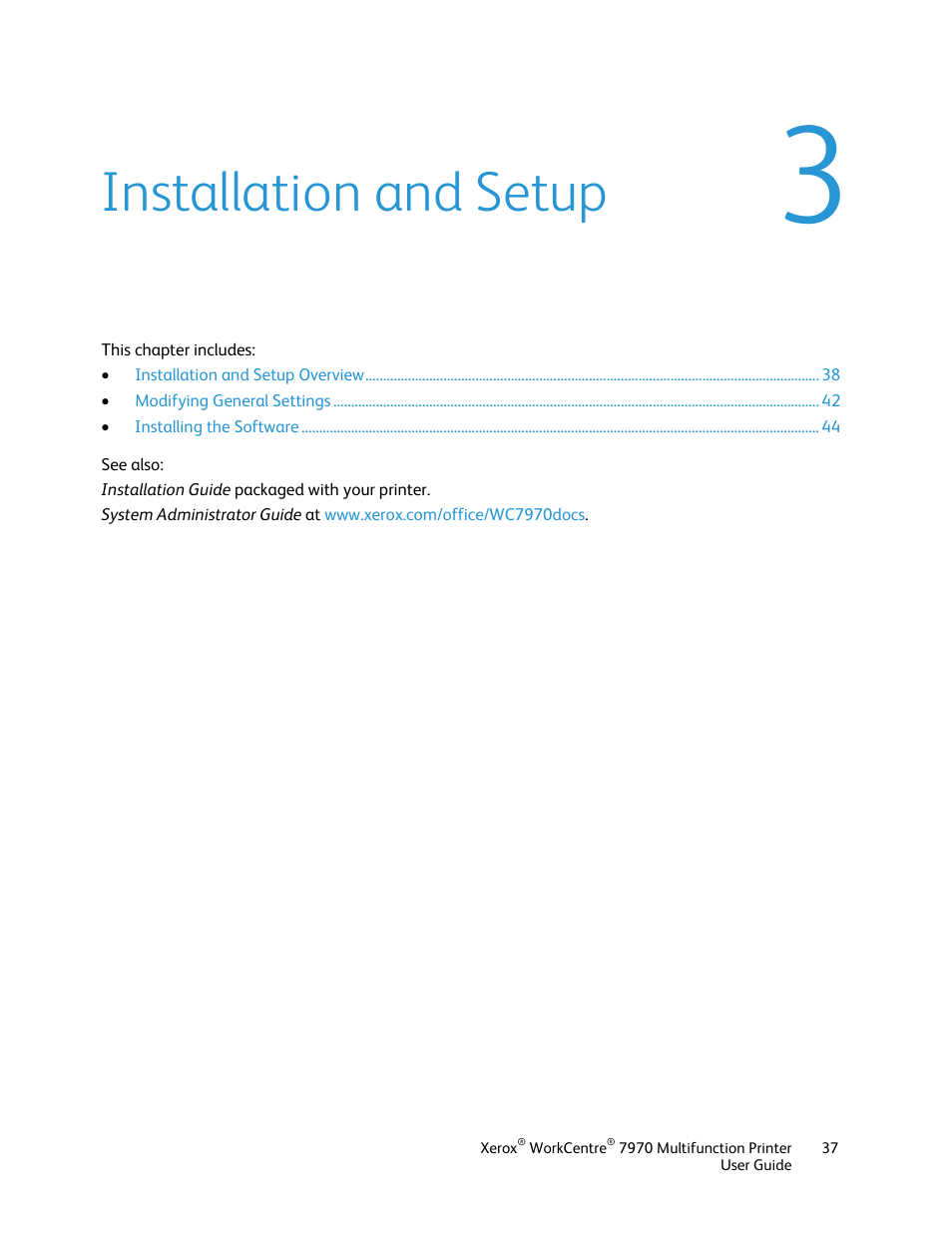 Installation and setup | Xerox WorkCentre 7970-3795 User Manual | Page 37 / 316