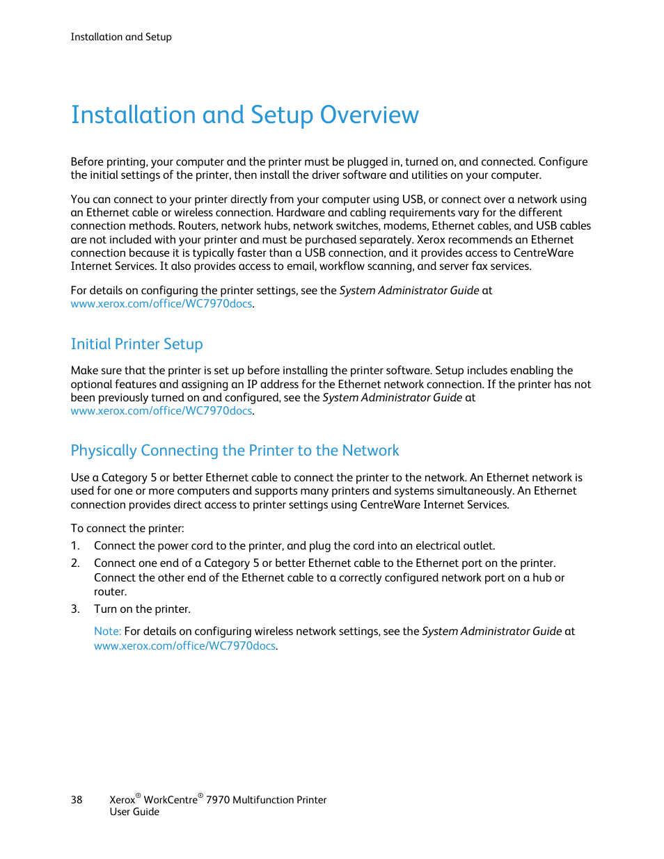 Installation and setup overview, Initial printer setup, Physically connecting the printer to the network | Xerox WorkCentre 7970-3795 User Manual | Page 38 / 316