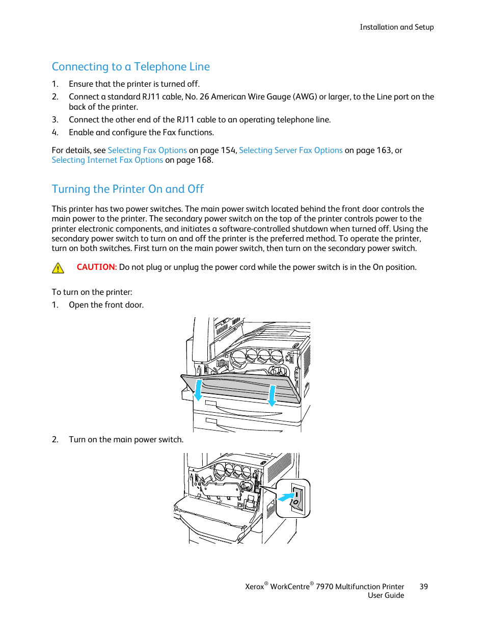 Connecting to a telephone line, Turning the printer on and off | Xerox WorkCentre 7970-3795 User Manual | Page 39 / 316