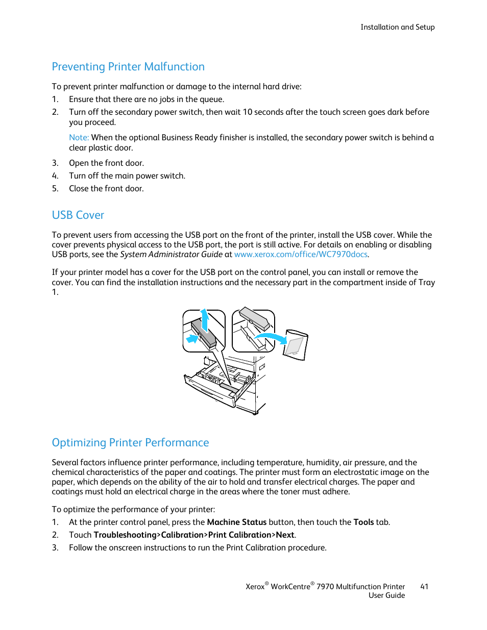 Preventing printer malfunction, Usb cover, Optimizing printer performance | Xerox WorkCentre 7970-3795 User Manual | Page 41 / 316