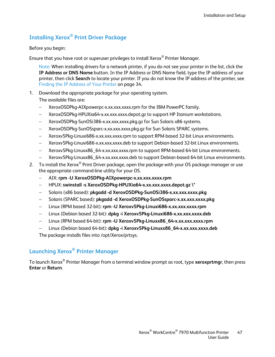 Installing xerox® print driver package, Launching xerox® printer manager, Installing xerox | Print driver package, Launching xerox, Printer manager | Xerox WorkCentre 7970-3795 User Manual | Page 47 / 316