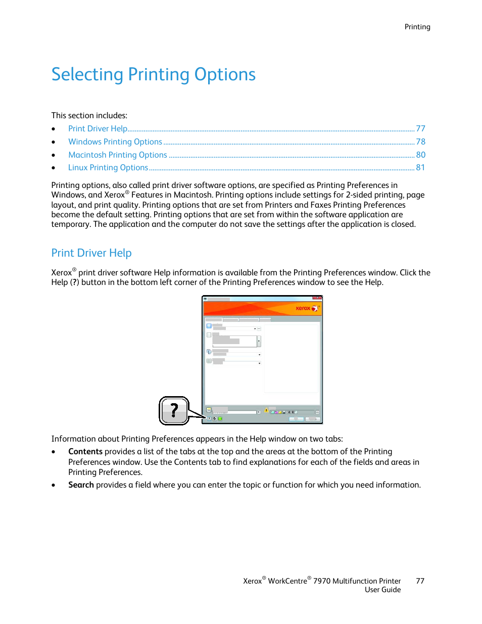 Selecting printing options, Print driver help | Xerox WorkCentre 7970-3795 User Manual | Page 77 / 316