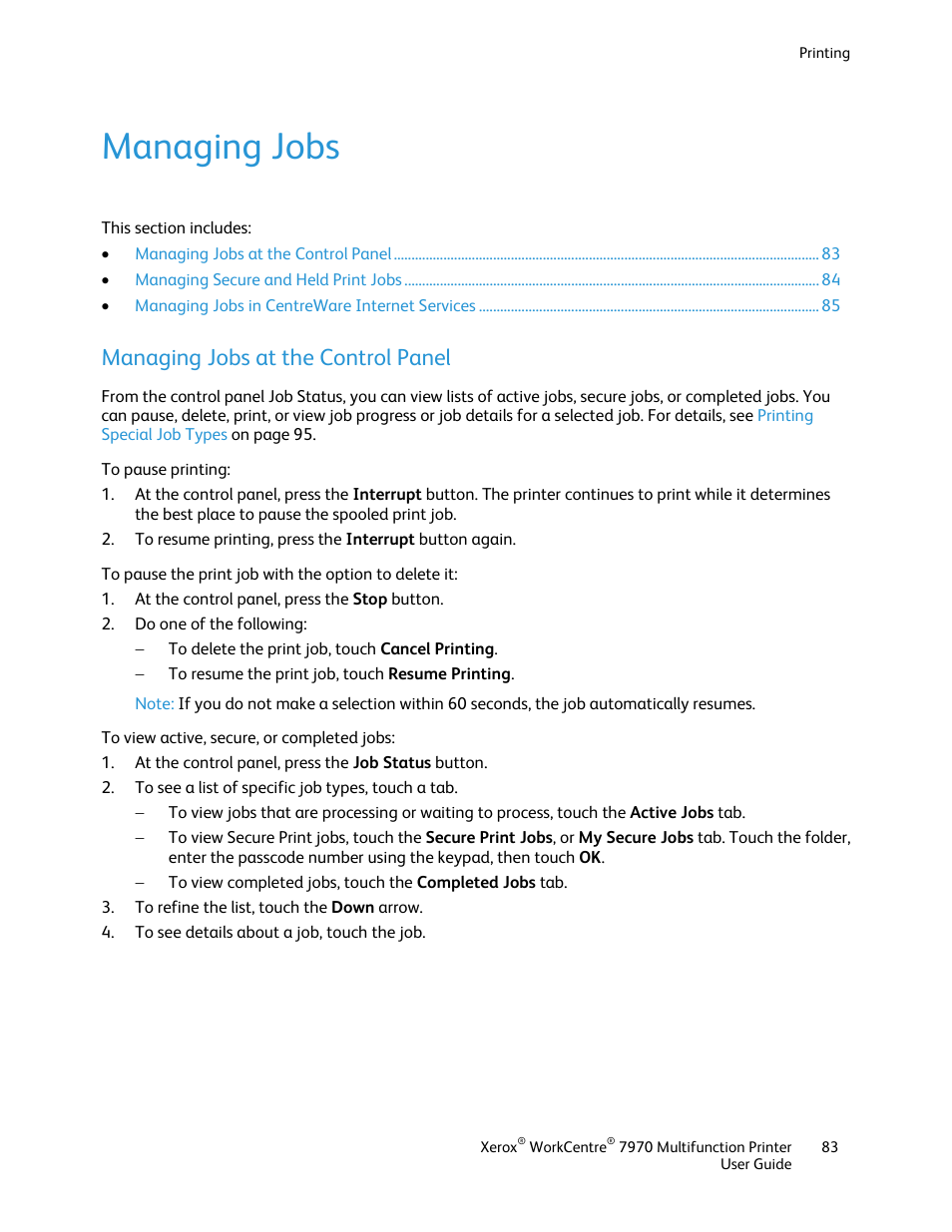 Managing jobs, Managing jobs at the control panel | Xerox WorkCentre 7970-3795 User Manual | Page 83 / 316