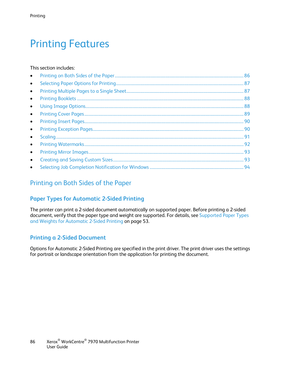 Printing features, Printing on both sides of the paper, Paper types for automatic 2-sided printing | Printing a 2-sided document | Xerox WorkCentre 7970-3795 User Manual | Page 86 / 316