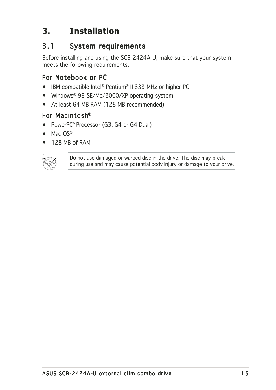 Installation | Asus External Slim Combo Drive SCB-2424A-U User Manual | Page 15 / 28