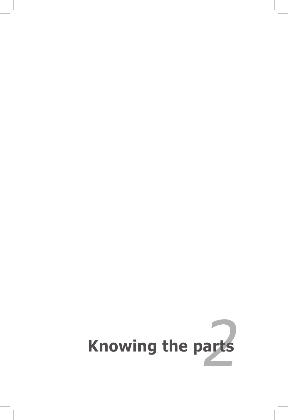 Chapter 2: knowing the parts, Chapter 2, Knowing the parts | Asus E7165 User Manual | Page 13 / 98