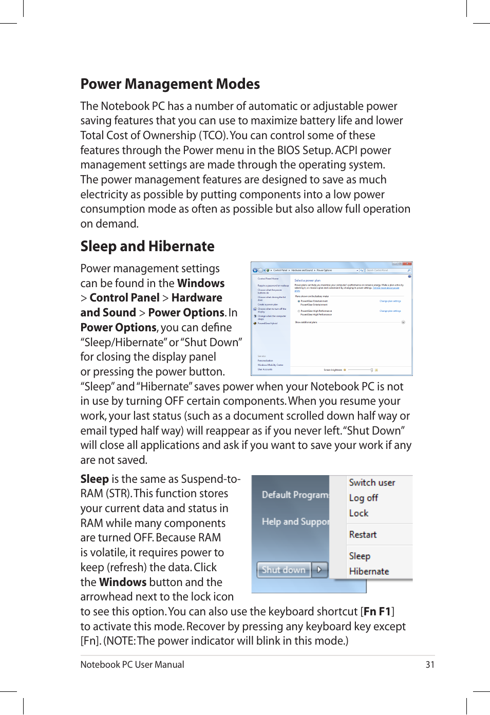 Power management modes, Sleep and hibernate, Power management modes sleep and hibernate | Asus E7165 User Manual | Page 31 / 98