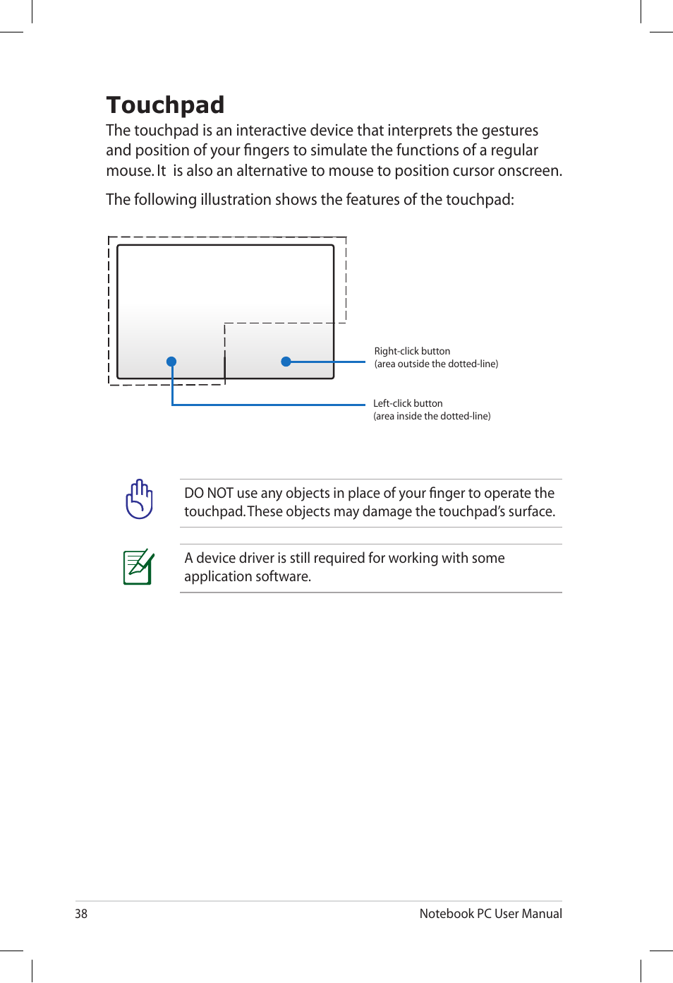 Touchpad | Asus E7165 User Manual | Page 38 / 98