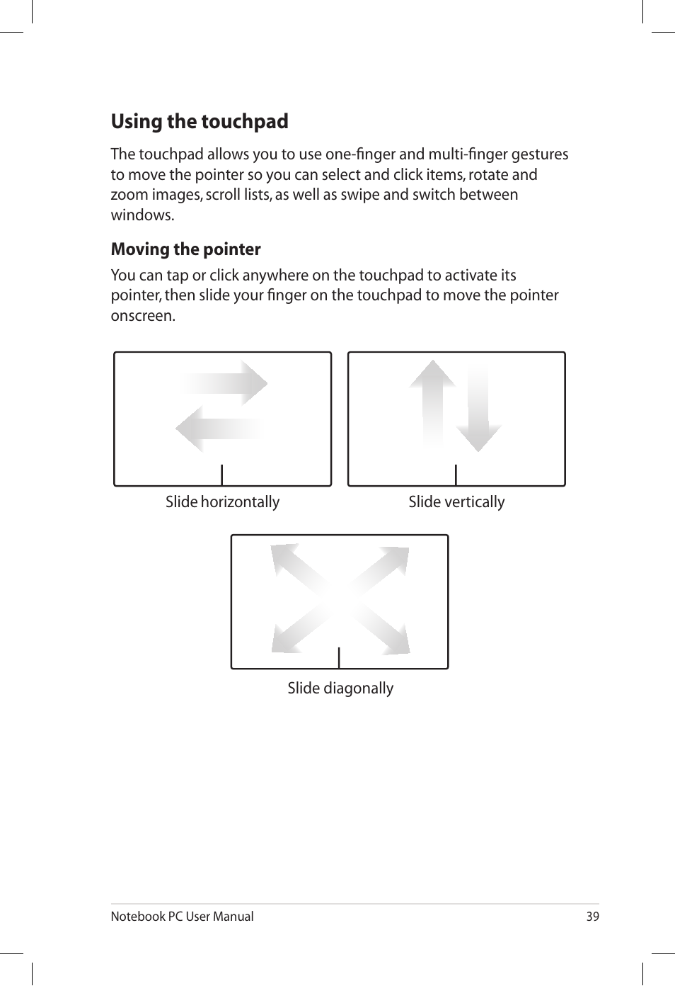 Using the touchpad | Asus E7165 User Manual | Page 39 / 98