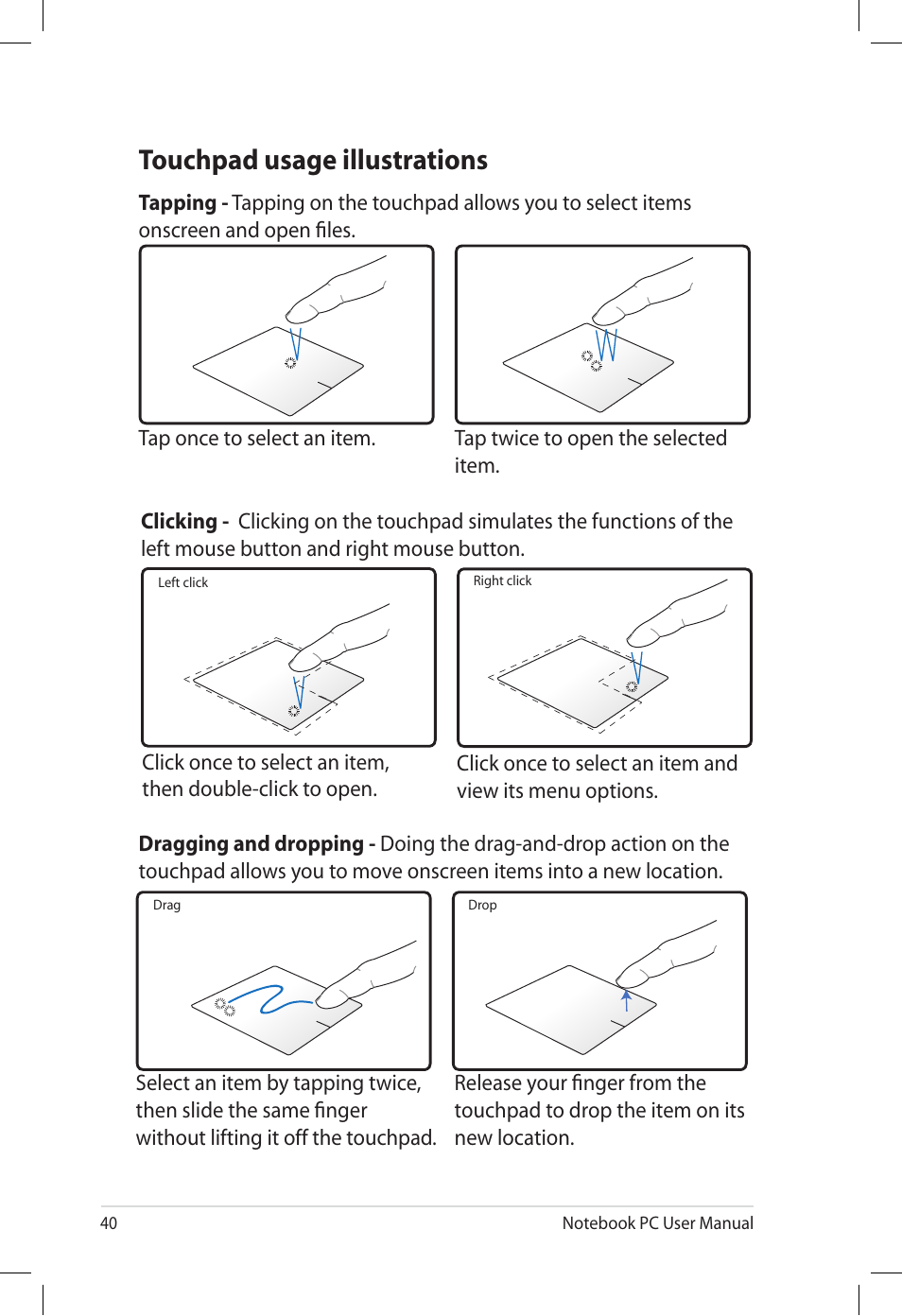 Touchpad usage illustrations | Asus E7165 User Manual | Page 40 / 98