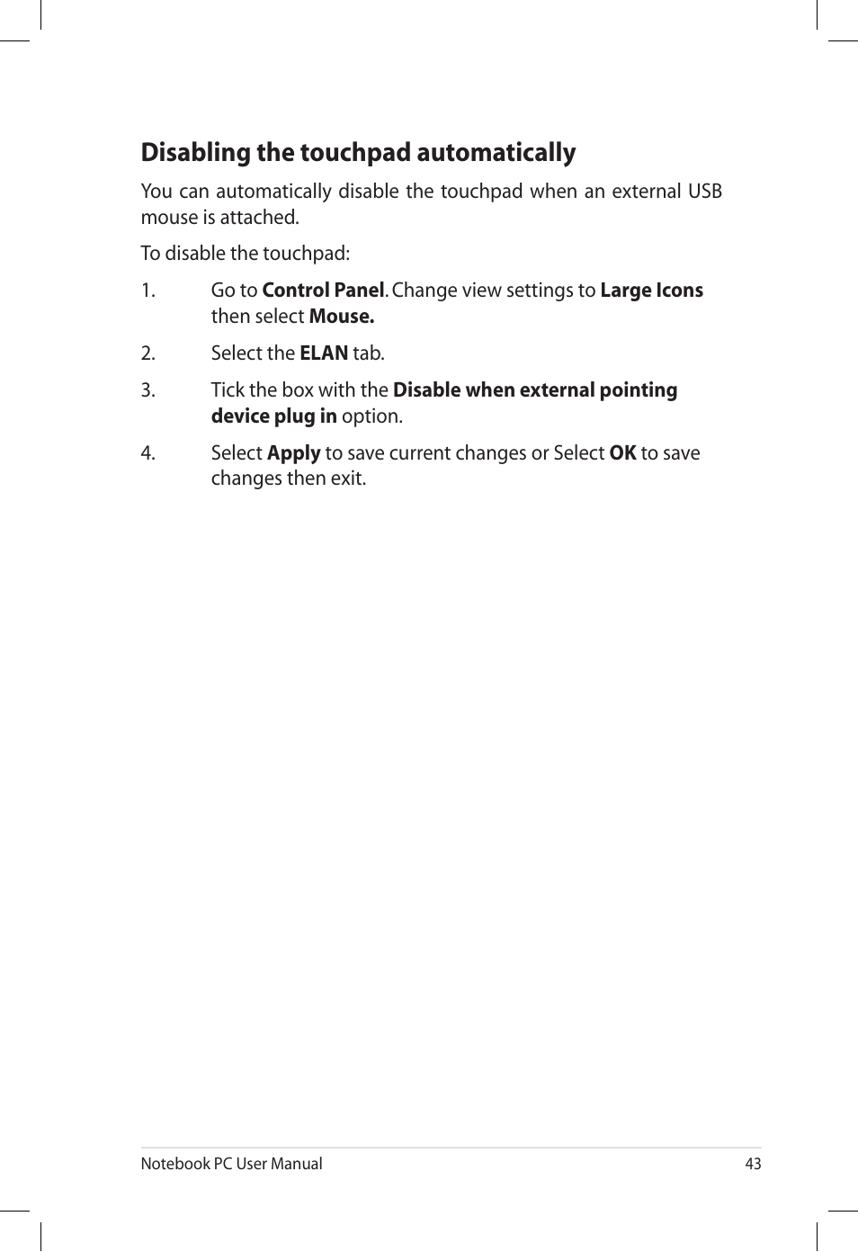 Disabling the touchpad automatically | Asus E7165 User Manual | Page 43 / 98