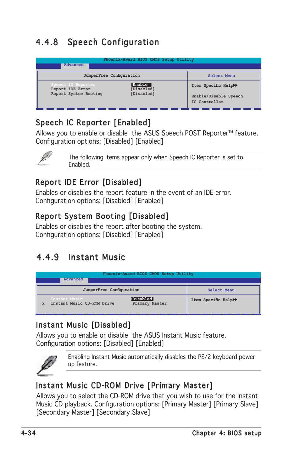 9 instant music, 8 speech configuration, Instant music [disabled | Instant music cd-rom drive [primary master, Speech ic reporter [enabled, Report ide error [disabled, Report system booting [disabled | Asus Motherboard A8N-SLI Premium User Manual | Page 102 / 182