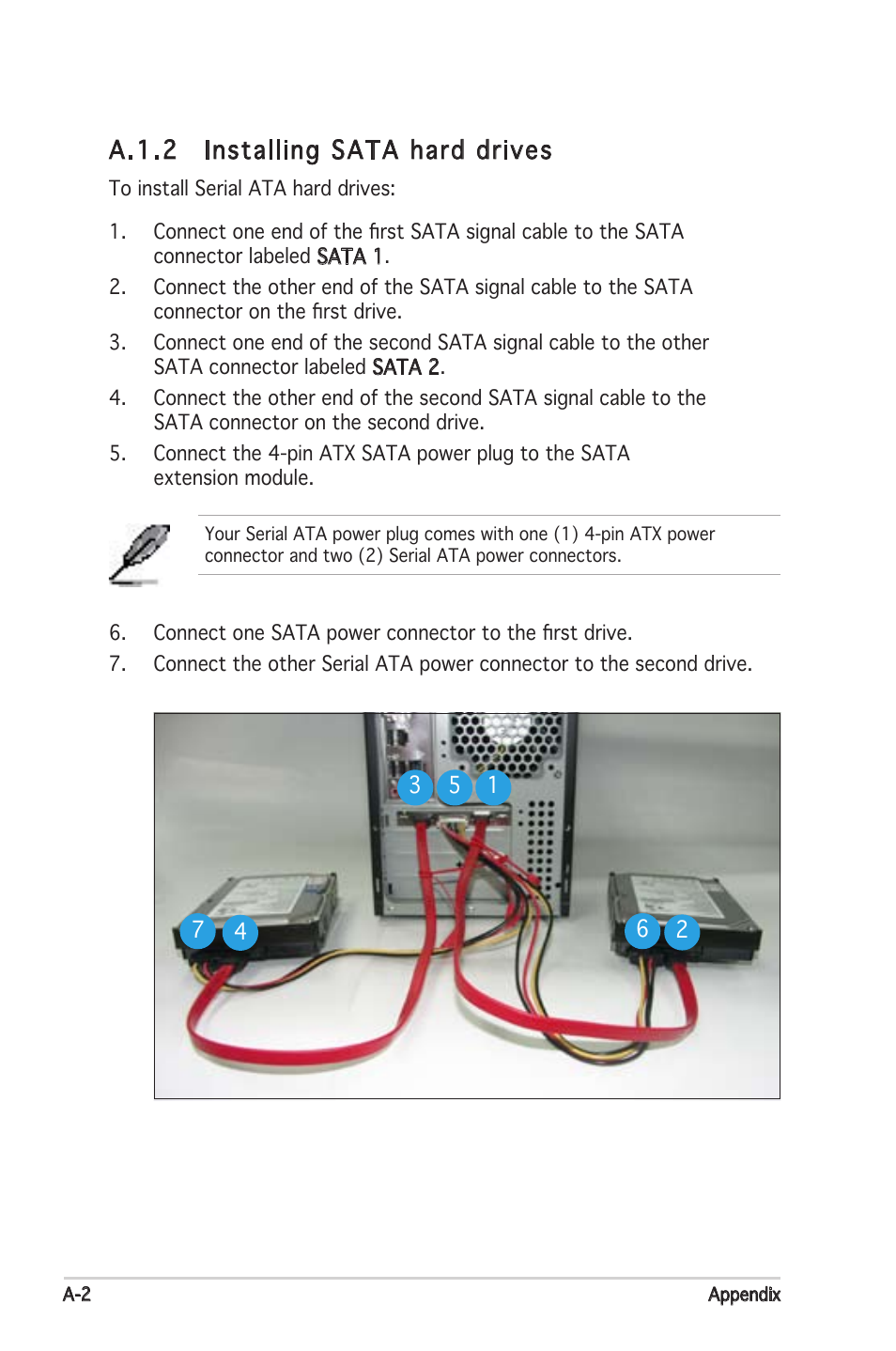 A.1.2 installing sata hard drives | Asus Motherboard A8N-SLI Premium User Manual | Page 182 / 182