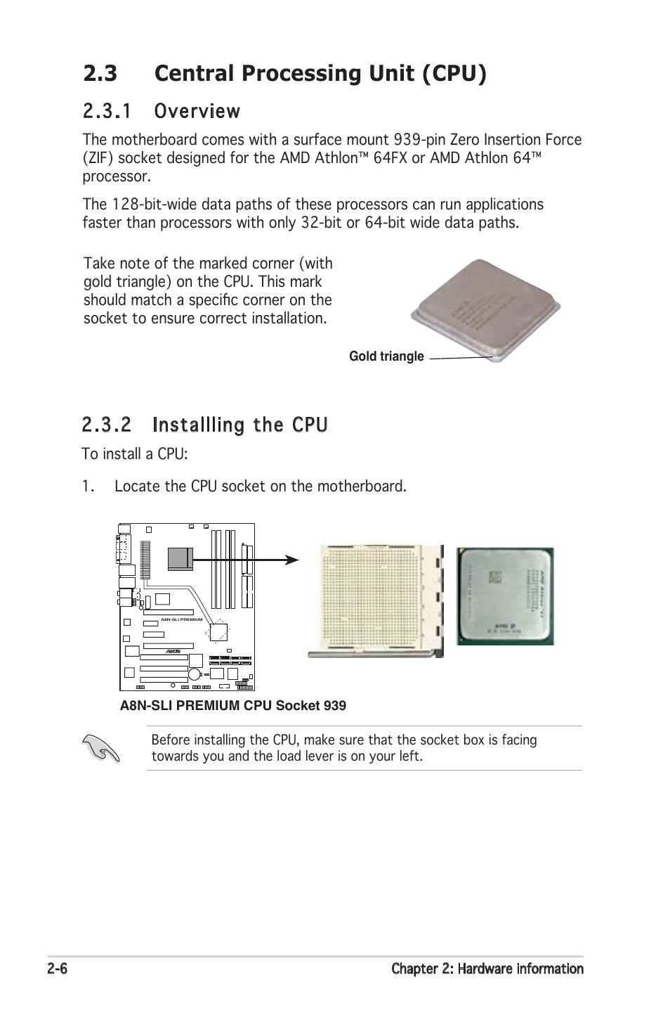 3 central processing unit (cpu), 2 installling the cpu, 1 overview | Asus Motherboard A8N-SLI Premium User Manual | Page 32 / 182