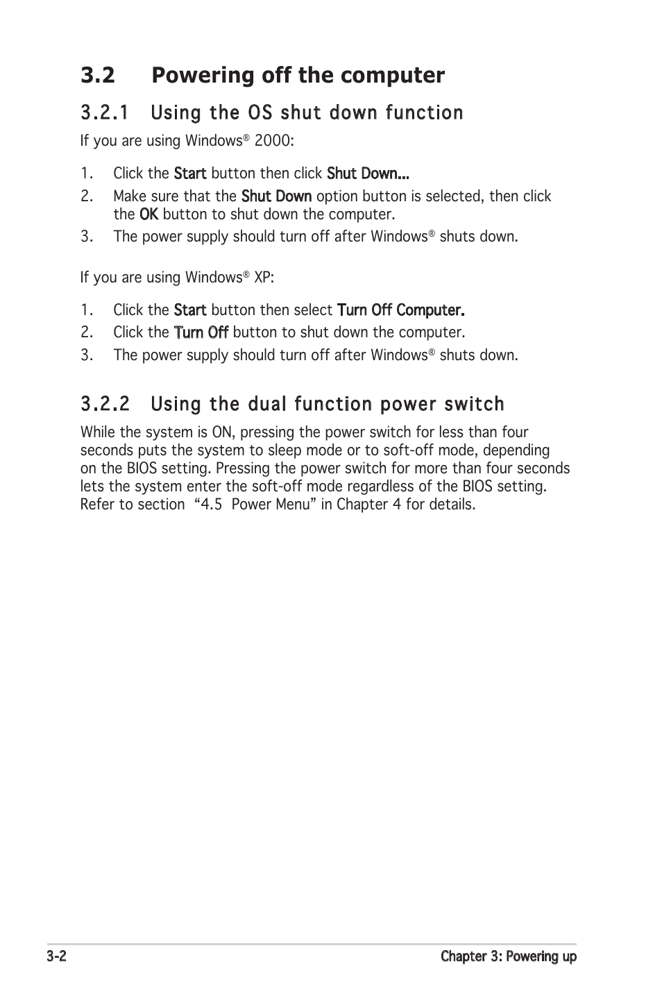 2 powering off the computer, 1 using the os shut down function, 2 using the dual function power switch | Asus Motherboard A8N-SLI Premium User Manual | Page 60 / 182