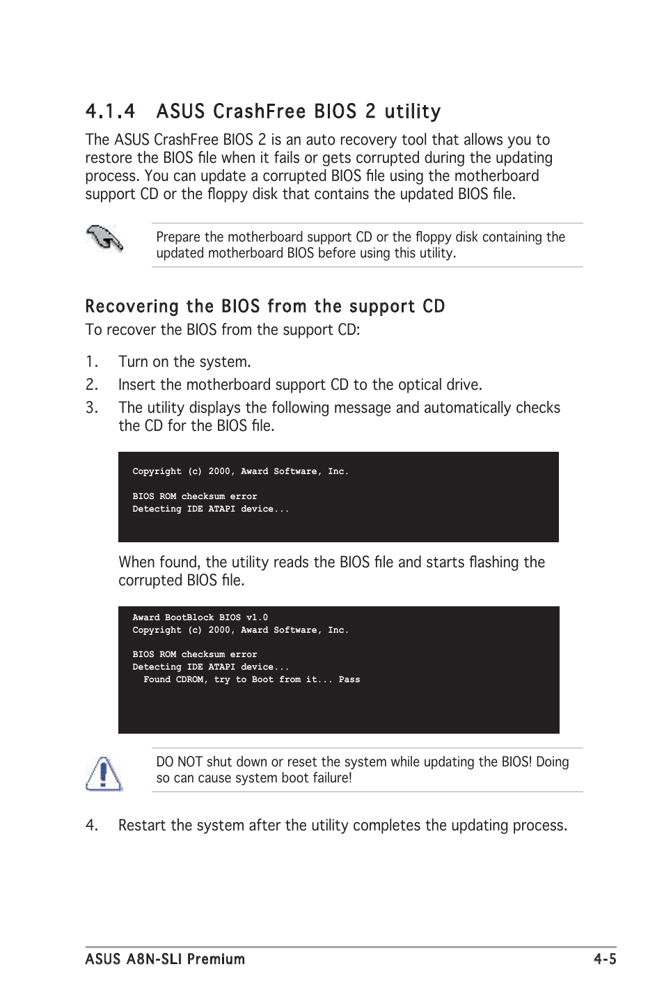 4 asus crashfree bios 2 utility, Recovering the bios from the support cd | Asus Motherboard A8N-SLI Premium User Manual | Page 73 / 182