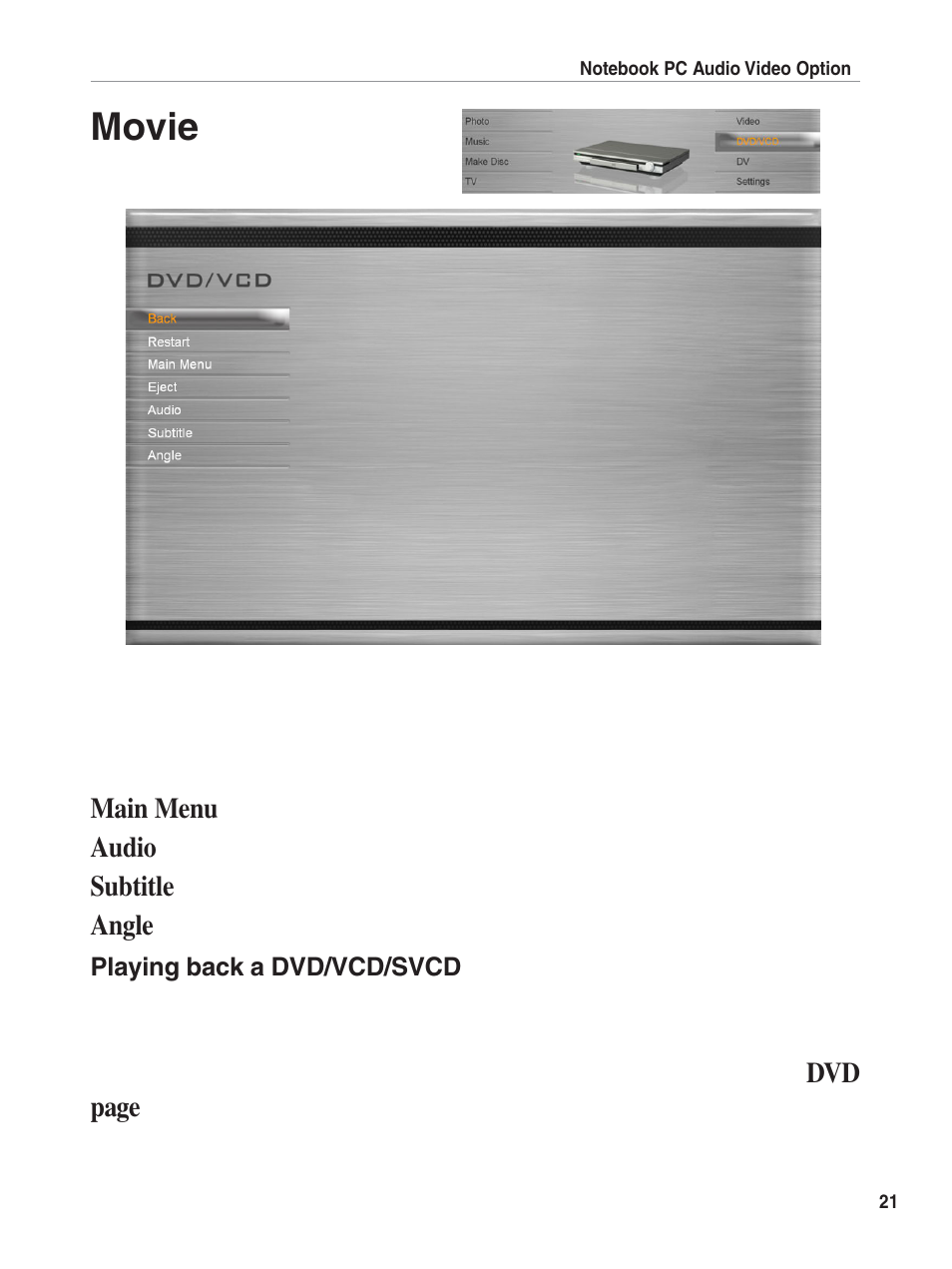 Movie | Asus E1897 User Manual | Page 21 / 31