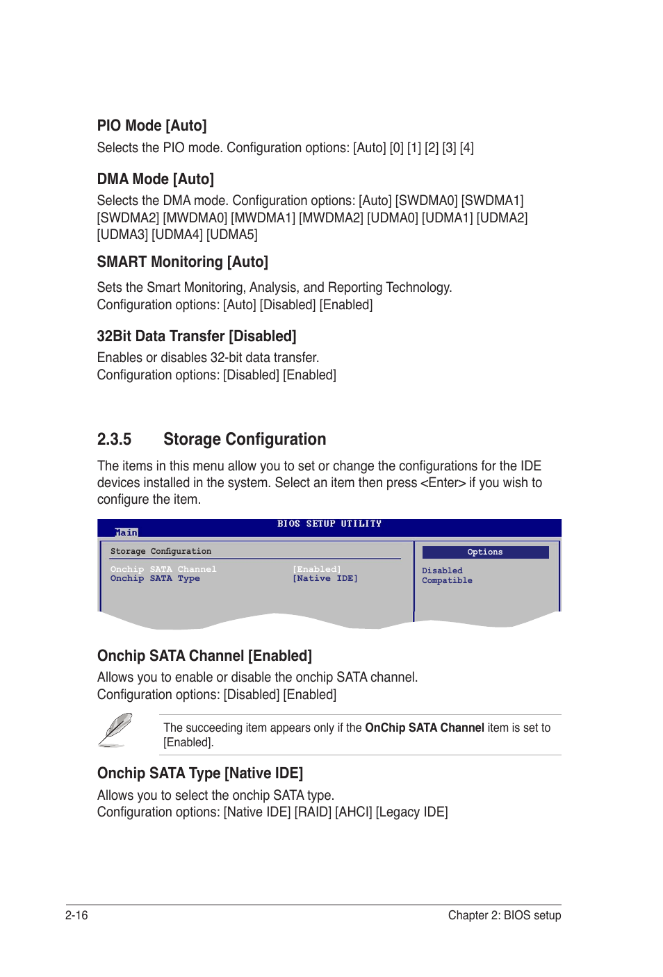 5 storage configuration, Pio mode [auto, Dma mode [auto | Smart monitoring [auto, 32bit data transfer [disabled, Onchip sata channel [enabled, Onchip sata type [native ide | Asus M2A-MVP User Manual | Page 64 / 106