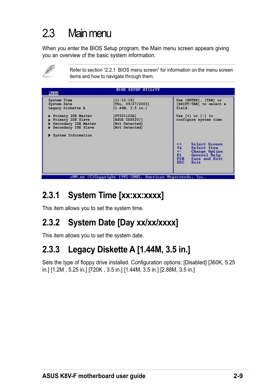 3 main menu, 1 system time, 2 system date | 3 legacy diskette a, Asus k8v-f motherboard user guide 2-9, This item allows you to set the system time, This item allows you to set the system date | Asus K8V-F User Manual | Page 43 / 66