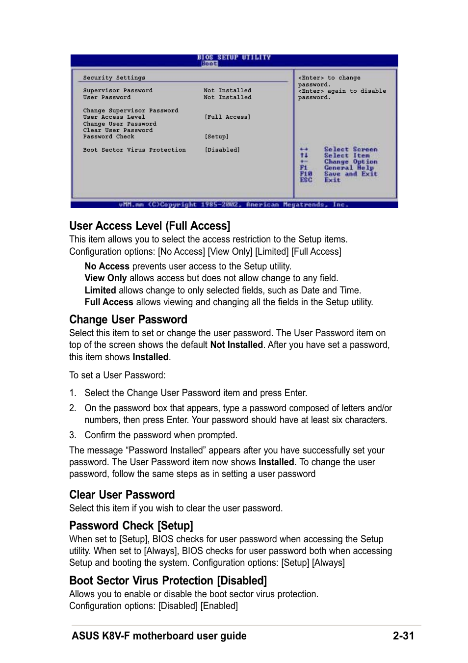 User access level (full access, Change user password, Clear user password | Password check [setup, Boot sector virus protection [disabled | Asus K8V-F User Manual | Page 65 / 66