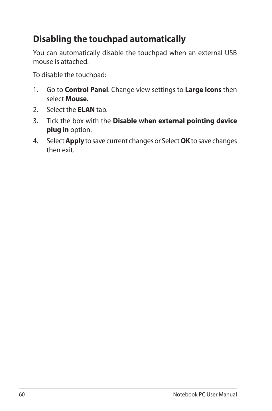 Disabling the touchpad automatically | Asus E7169 User Manual | Page 60 / 122