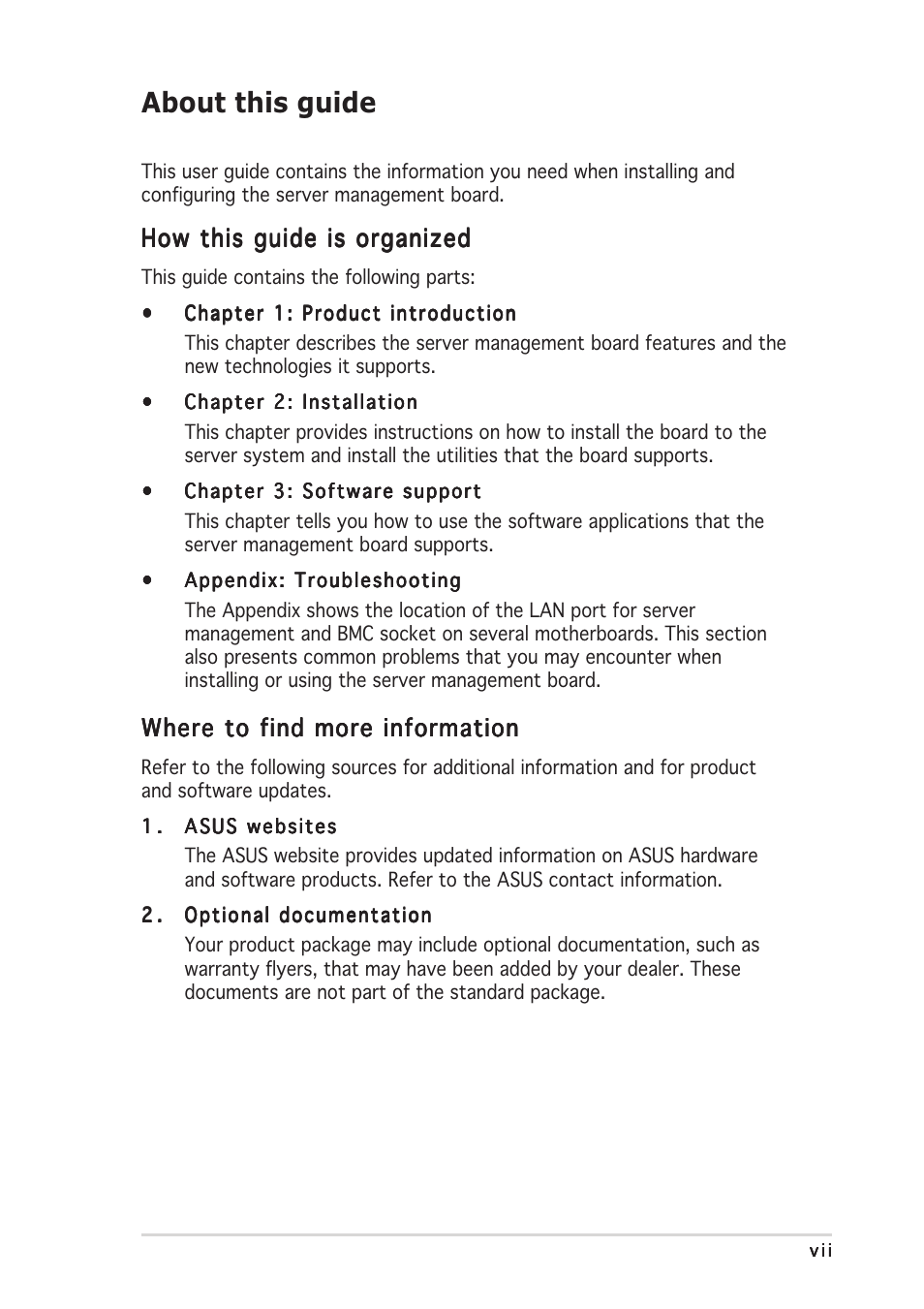 About this guide, How this guide is organized, Where to find more information | Asus ASMB2 User Manual | Page 7 / 62