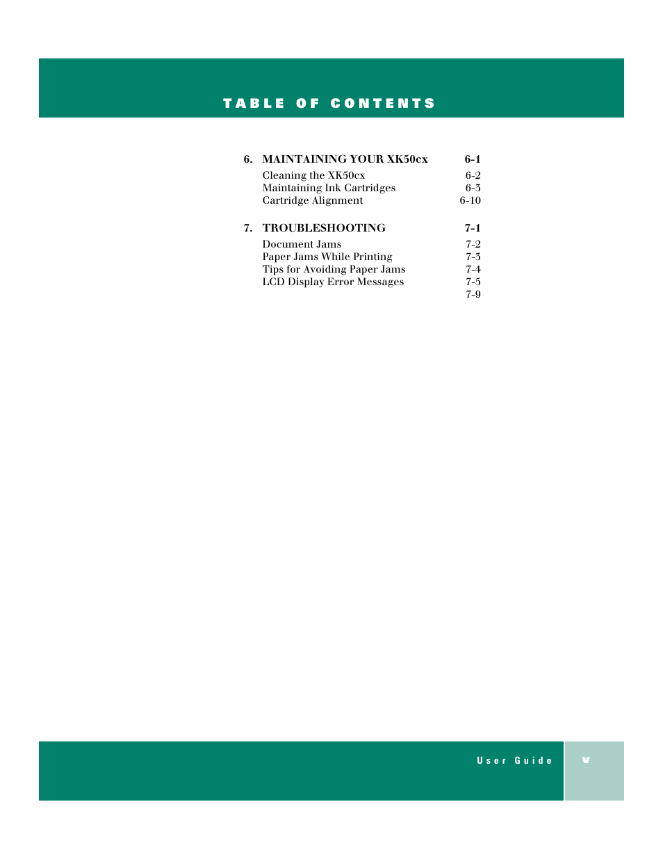 Maintaining your xk50cx 6-1, Troubleshooting 7-1 | Xerox WorkCentre XK50cx-9578 User Manual | Page 5 / 90