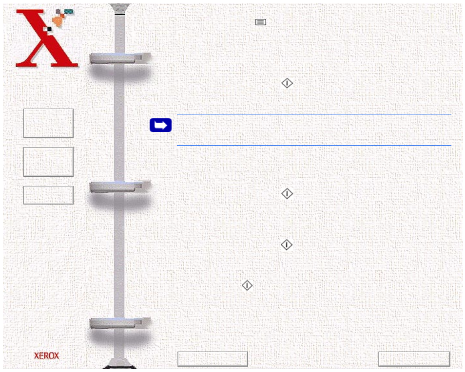 2 press the menu button, 6 press the start/enter button | Xerox WorkCentre 470cx-9904 User Manual | Page 118 / 328