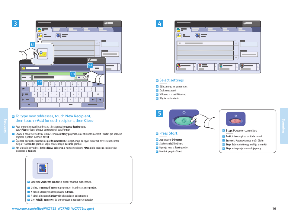 Select settings, Press start | Xerox WorkCentre 7755-7765-7775 with built-in controller-3750 User Manual | Page 16 / 20