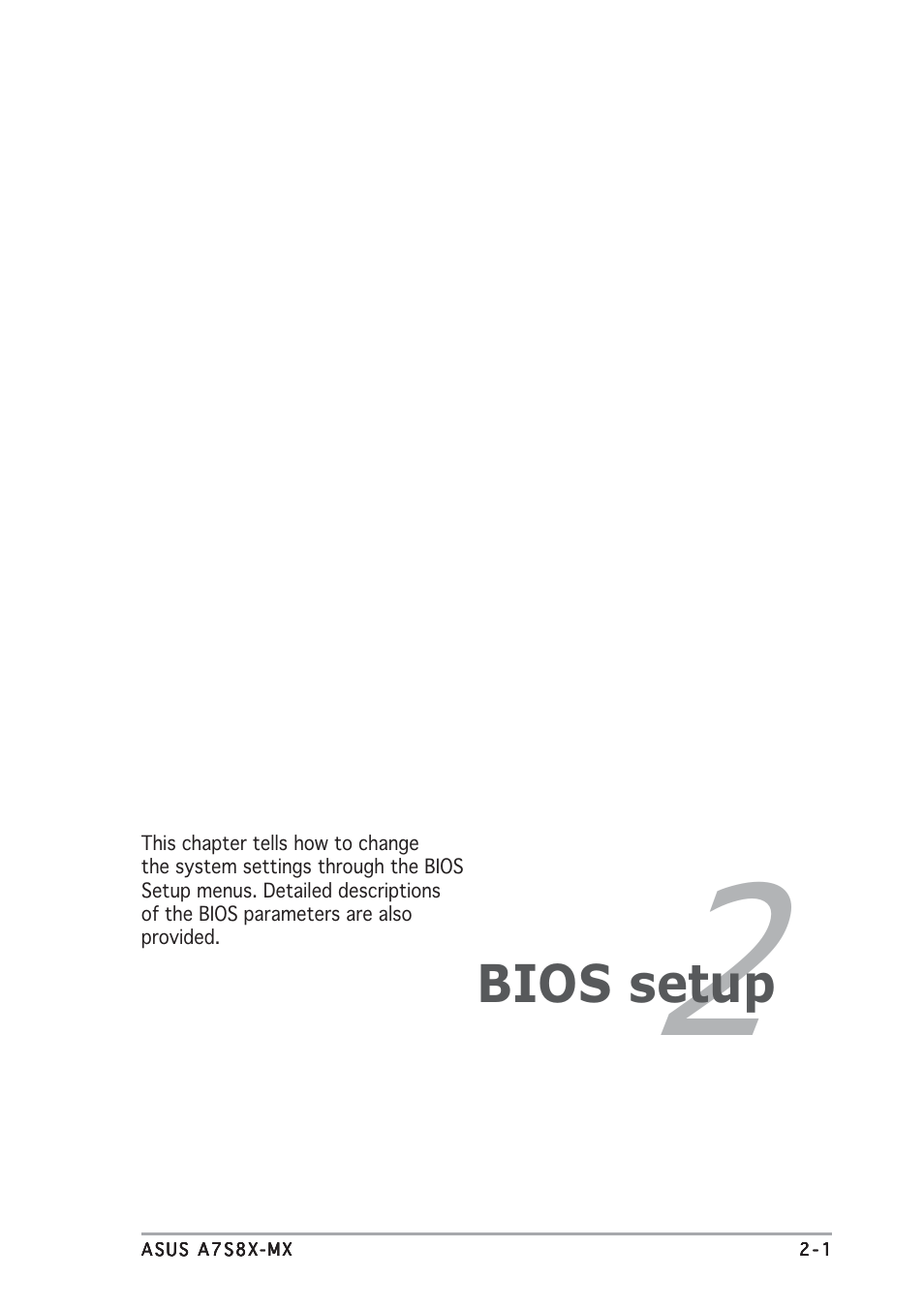 Bios setup | Asus Motherboard A7S8X-MX User Manual | Page 43 / 84