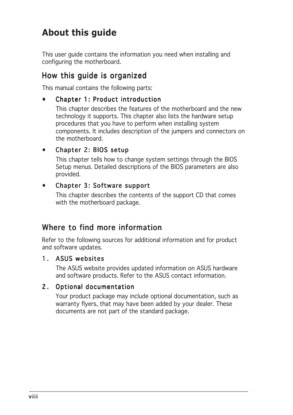 About this guide, How this guide is organized, Where to find more information | Asus Motherboard A7S8X-MX User Manual | Page 8 / 84