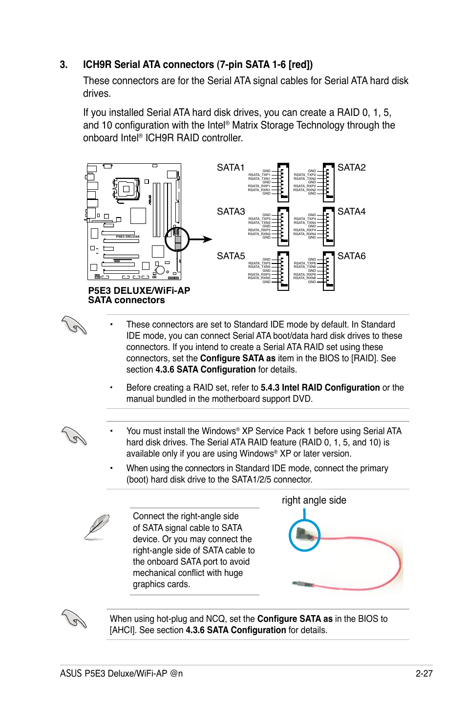 Right angle side, Ich9r raid controller, You must install the windows | P5e3 deluxe/wifi-ap sata connectors, Sata1, Sata2, Sata3, Sata4, Sata5, Sata6 | Asus WIFI-AP P5E3 User Manual | Page 53 / 192