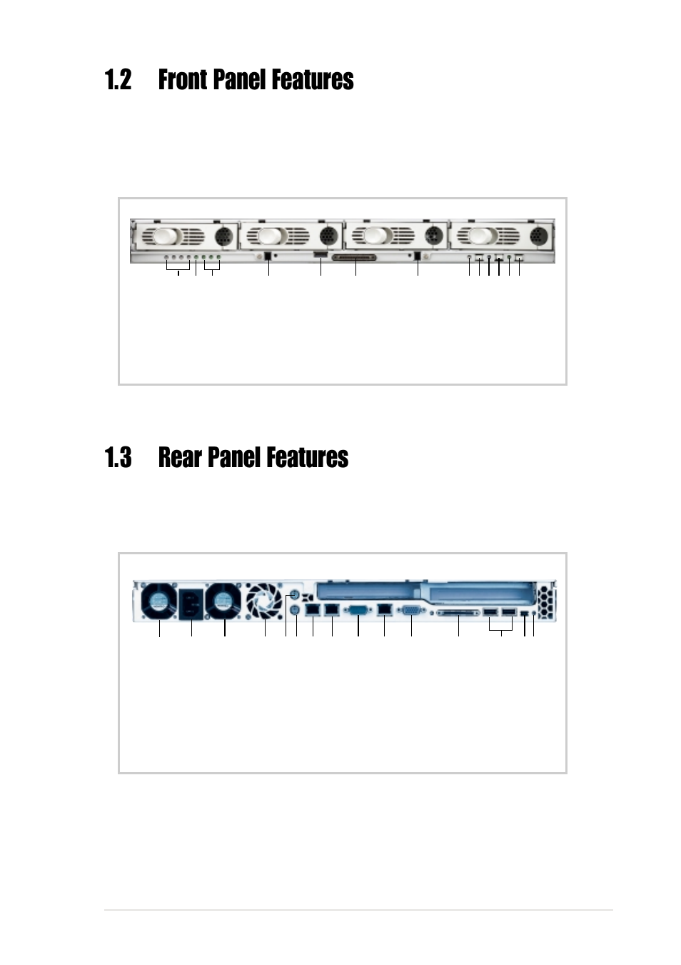 2 front panel features, 3 rear panel features | Asus Pentium 4 1U Rackmount Server AP160R-S User Manual | Page 15 / 46