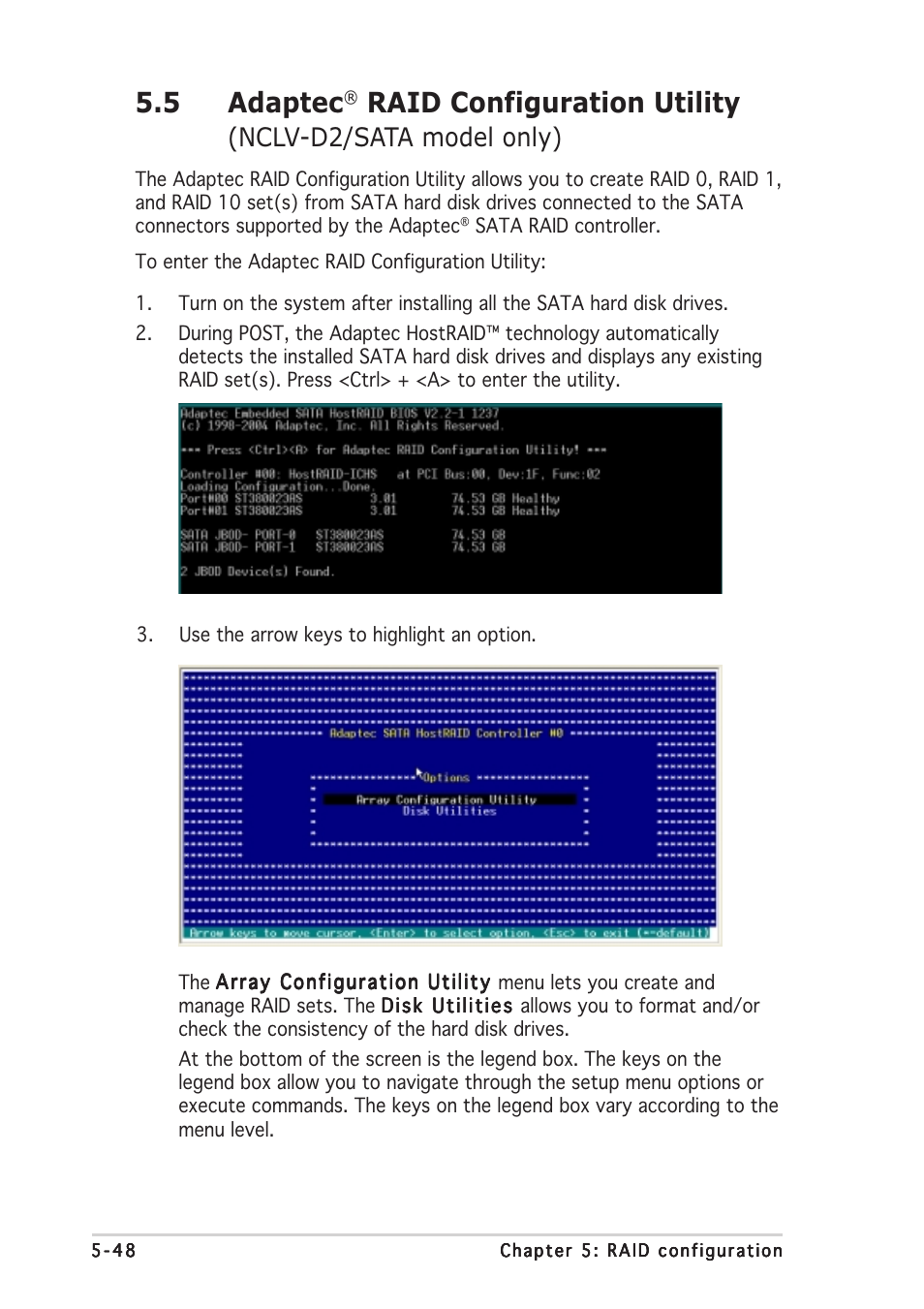 5 adaptec, Raid configuration utility, Nclv-d2/sata model only) | Asus Motherboard NCLV-D2 Series User Manual | Page 150 / 194