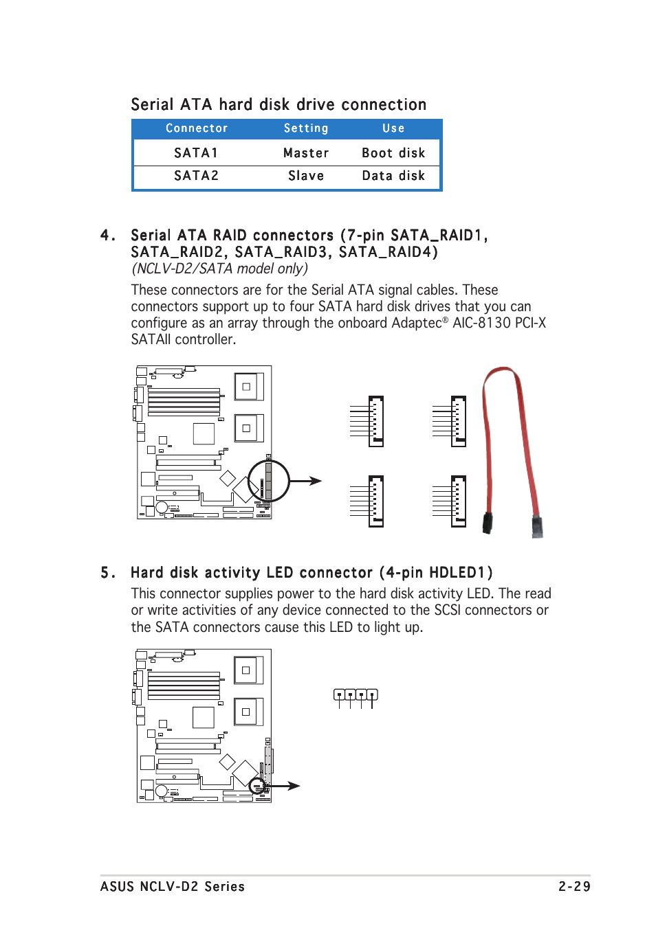 Serial ata hard disk drive connection | Asus Motherboard NCLV-D2 Series User Manual | Page 49 / 194