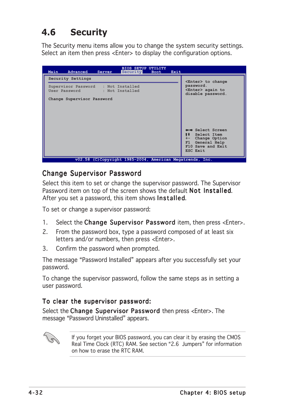 6 security, Change supervisor password | Asus Motherboard NCLV-D2 Series User Manual | Page 94 / 194