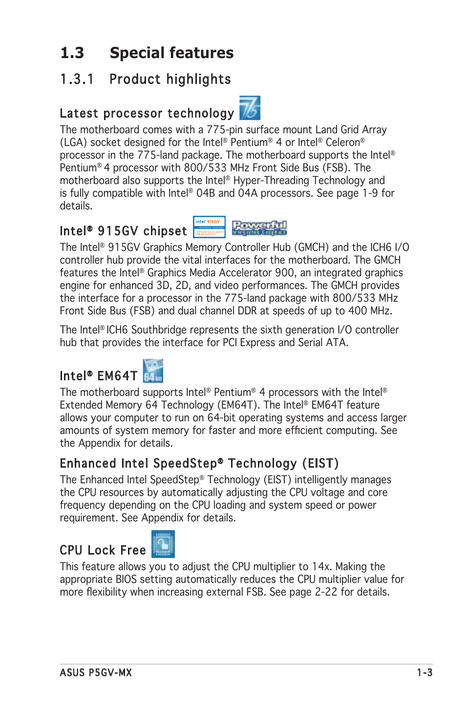 3 special features, 1 product highlights, Latest processor technology | Intel, 915gv chipset, Em64t, Enhanced intel speedstep, Technology (eist), Cpu lock free | Asus P5GV-MX User Manual | Page 15 / 88