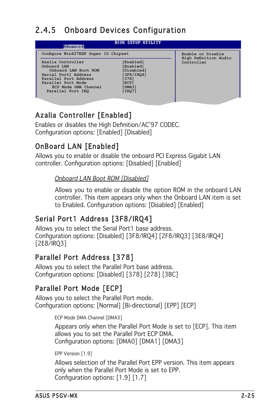 5 onboard devices configuration, Azalia controller [enabled, Onboard lan [enabled | Serial port1 address [3f8/irq4, Parallel port address [378, Parallel port mode [ecp | Asus P5GV-MX User Manual | Page 71 / 88