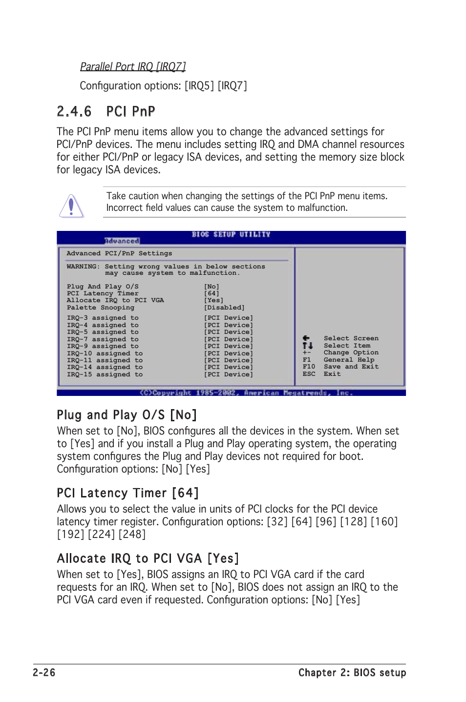 6 pci pnp, Plug and play o/s [no, Pci latency timer [64 | Allocate irq to pci vga [yes | Asus P5GV-MX User Manual | Page 72 / 88