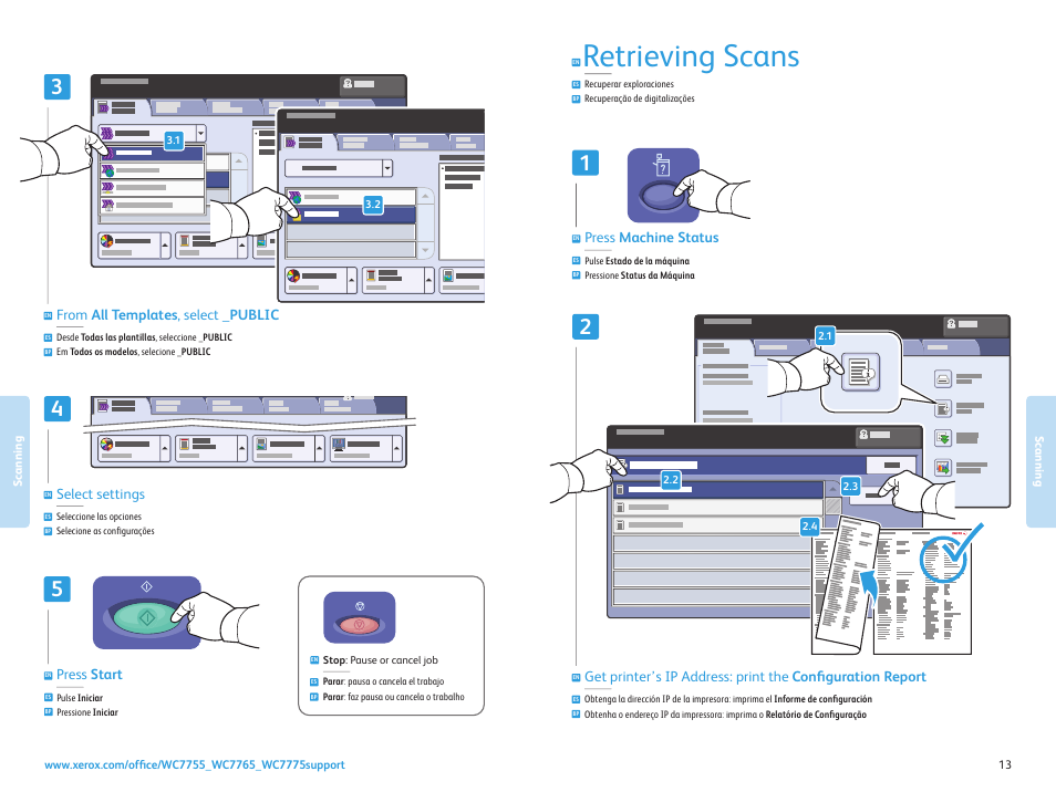 Retrieving scans, Press start, Select settings | Press machine status | Xerox WorkCentre 7755-7765-7775 con built-in controller-17571 User Manual | Page 13 / 20