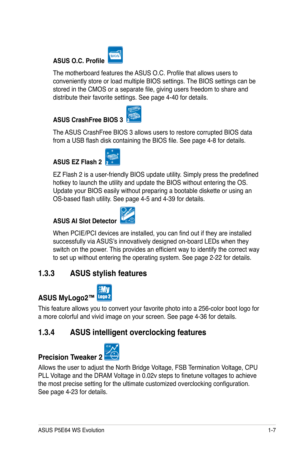 3 asus stylish features, 4 asus intelligent overclocking features, Asus stylish features -7 | Asus intelligent overclocking features -7 | Asus EVOLUTION P5E64 WS User Manual | Page 23 / 180