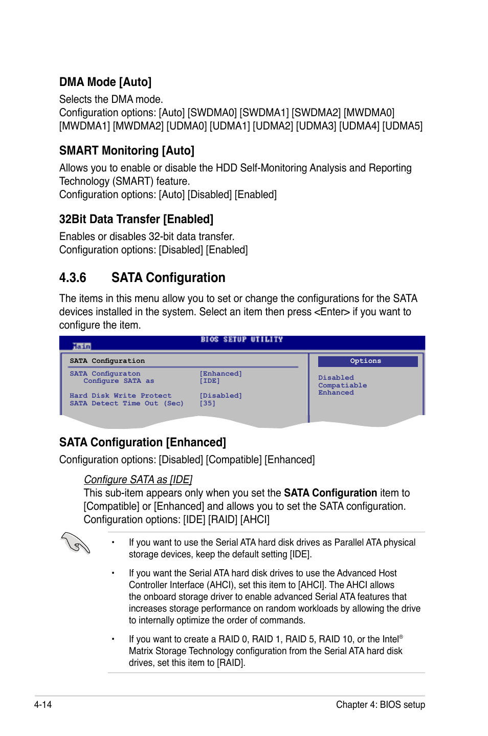 6 sata configuration, Sata configuration -14, Dma mode [auto | Smart monitoring [auto, 32bit data transfer [enabled, Sata configuration [enhanced | Asus EVOLUTION P5E64 WS User Manual | Page 84 / 180