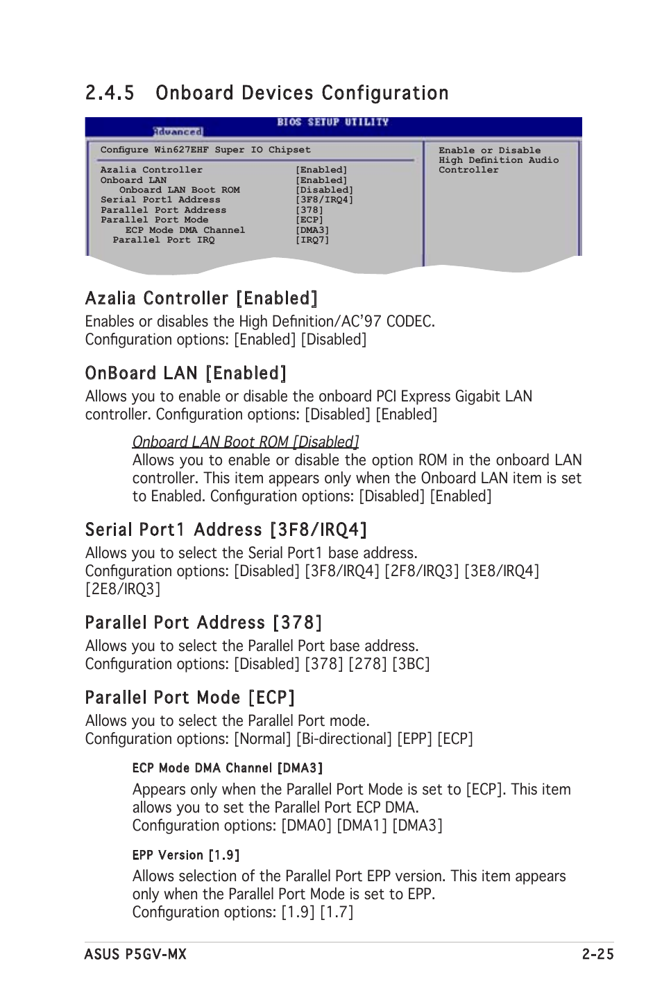 5 onboard devices configuration, Azalia controller [enabled, Onboard lan [enabled | Serial port1 address [3f8/irq4, Parallel port address [378, Parallel port mode [ecp | Asus P5GV-MX User Manual | Page 71 / 94