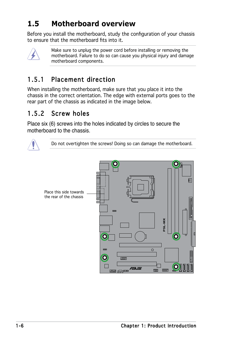 5 motherboard overview, 1 placement direction, 2 screw holes | Asus P5L-MX User Manual | Page 18 / 96