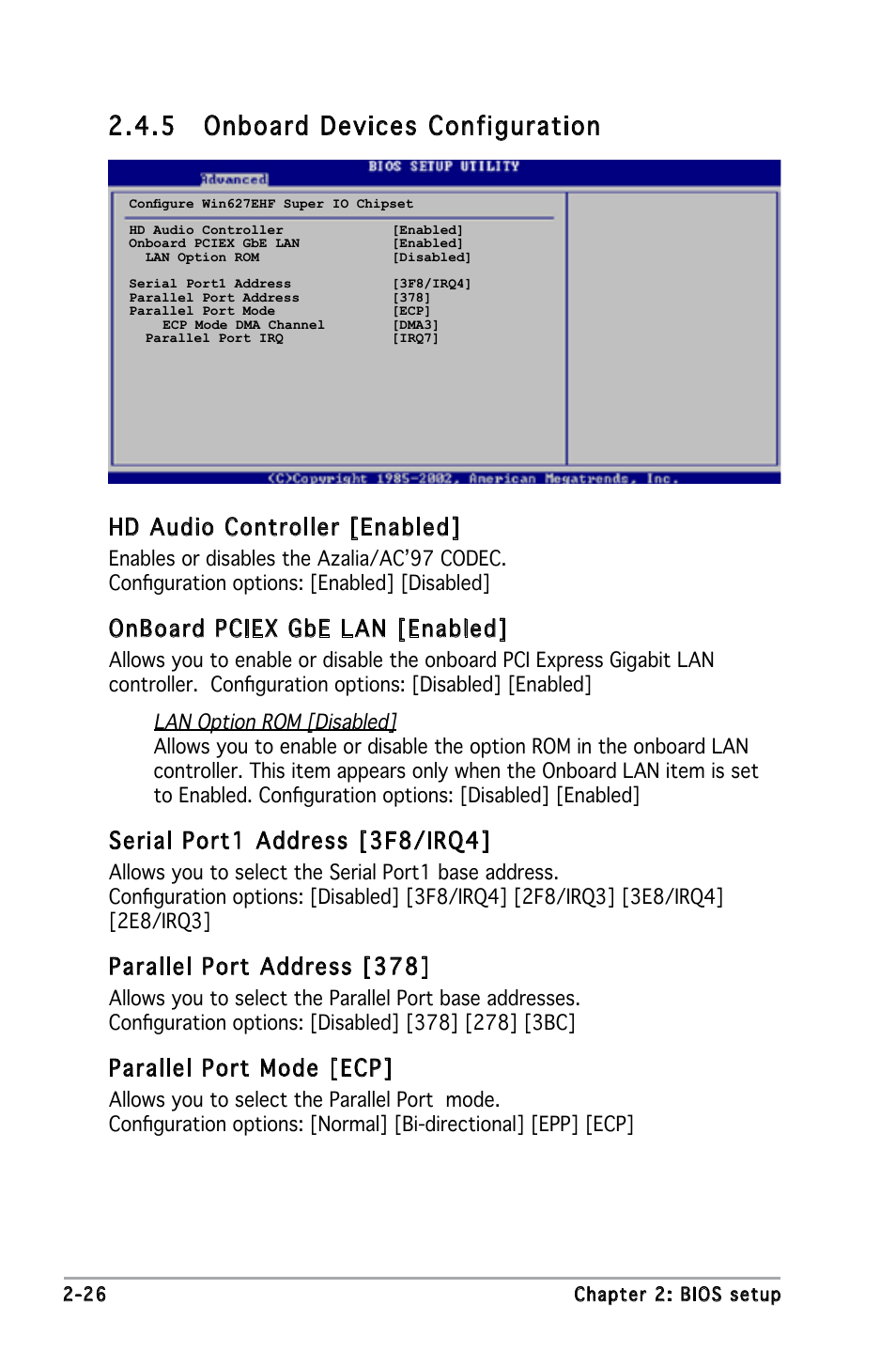 5 onboard devices configuration, Hd audio controller [enabled, Onboard pciex gbe lan [enabled | Serial port1 address [3f8/irq4, Parallel port address [378, Parallel port mode [ecp | Asus P5L-MX User Manual | Page 72 / 96