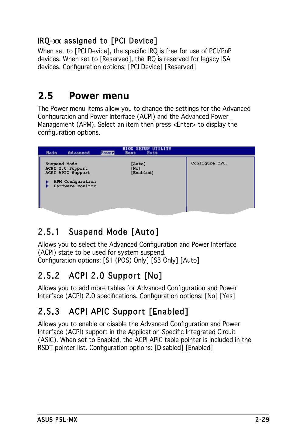 5 power menu, 1 suspend mode [auto, 2 acpi 2.0 support [no | 3 acpi apic support [enabled, Irq-xx assigned to [pci device | Asus P5L-MX User Manual | Page 75 / 96