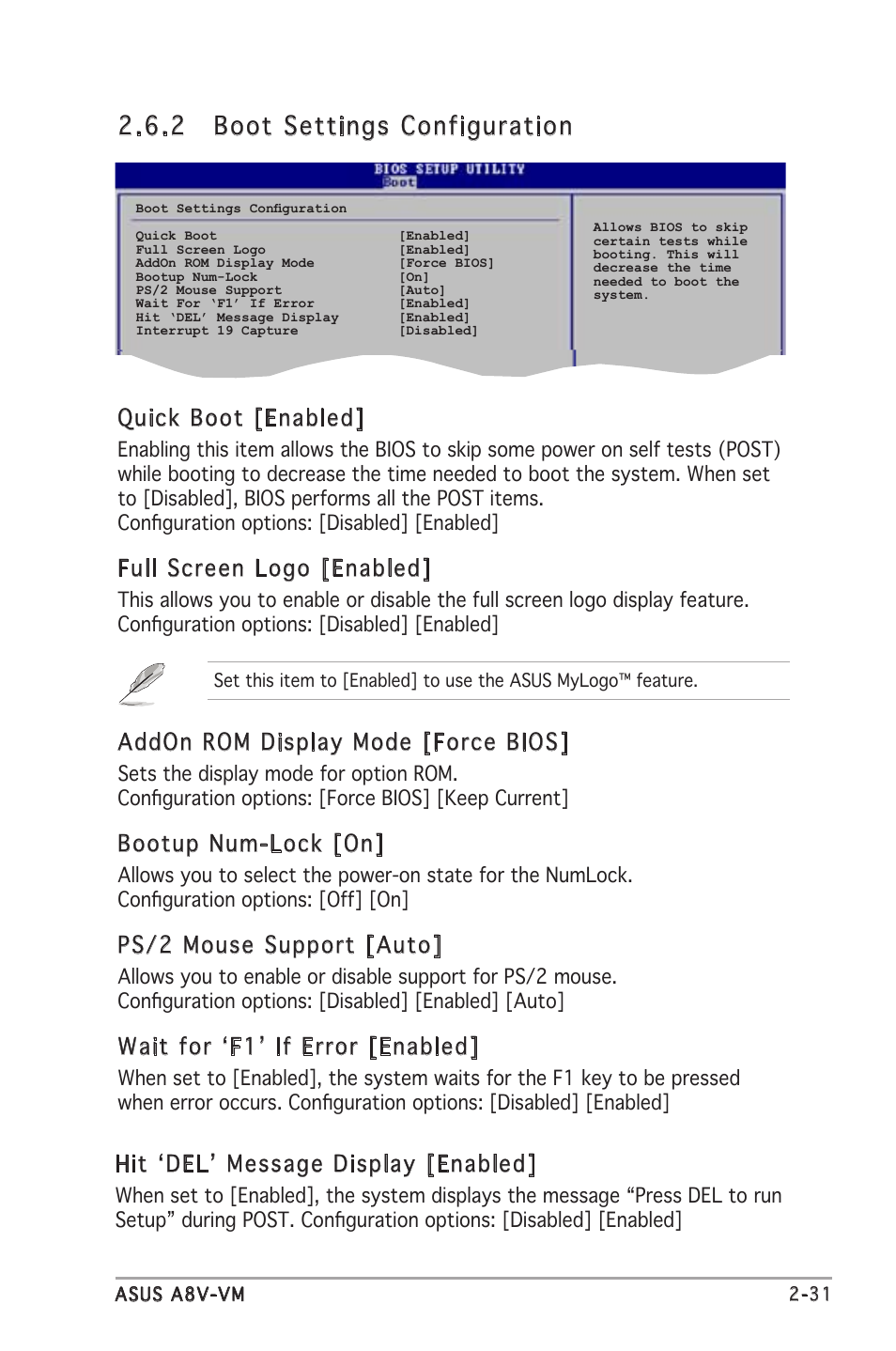 .2 boot settings configuration, Quick boot [enabled, Full screen logo [enabled | Addon rom display mode [force bios, Bootup num-lock [on, Ps/2 mouse support [auto, Wait for ‘f1’ if error [enabled, Hit ‘del’ message display [enabled | Asus A8V-VM User Manual | Page 73 / 82