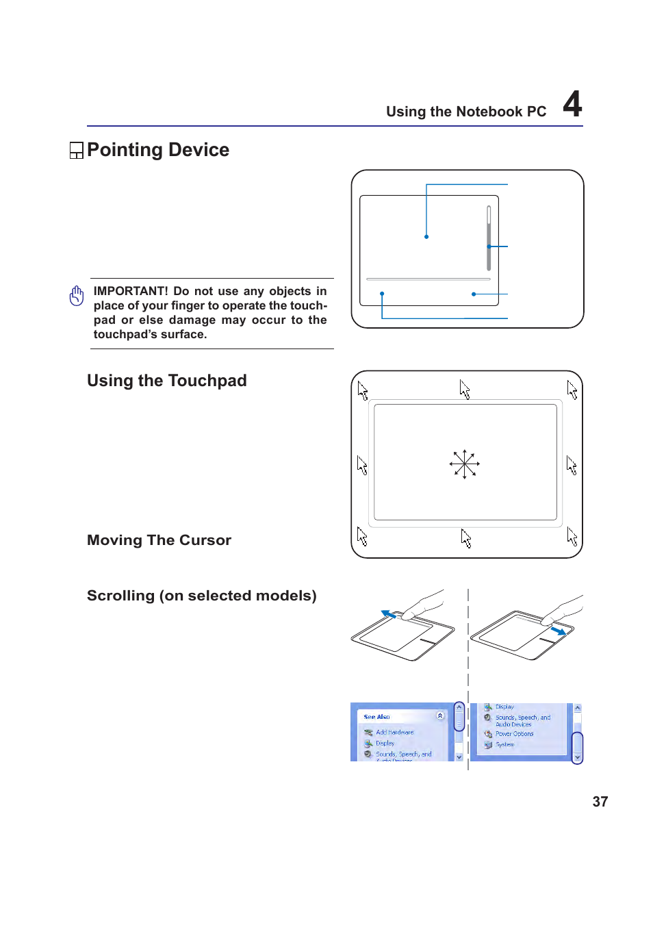 Pointing device, Using the touchpad, Scroll down scroll up | Asus E2378 User Manual | Page 37 / 71