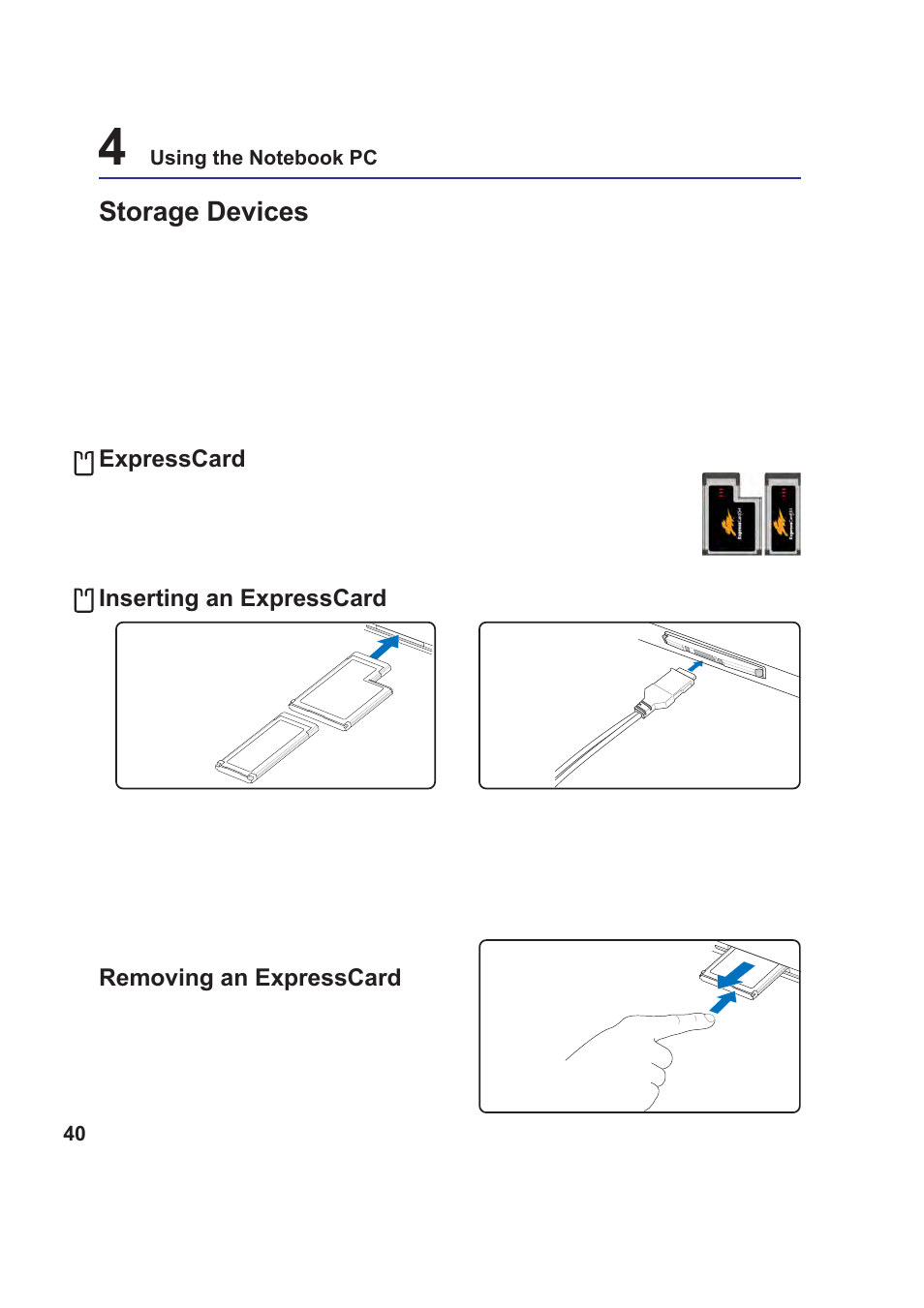 Storage devices | Asus E2378 User Manual | Page 40 / 71